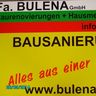 Firma  Bulena : Bausanierung - Innenausbau - Fassaden- -Hausmeisterarbeiten